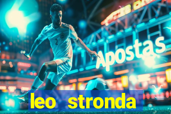 leo stronda terminou com greicy santos